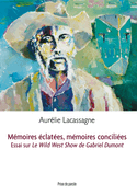 Mémoires éclatées, mémoires conciliées